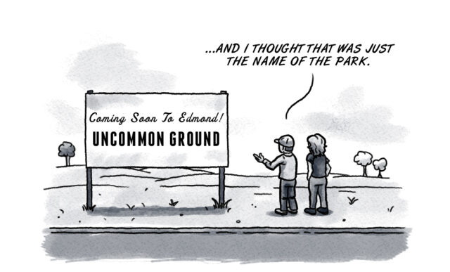 Uncommon Ground in Edmond