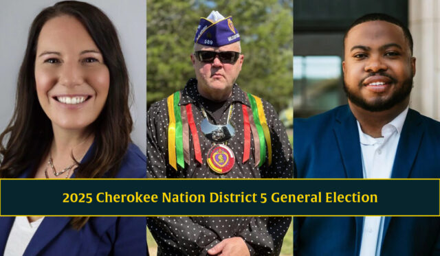 Cherokee Nation D5 general 2025 Cherokee Nation District 5